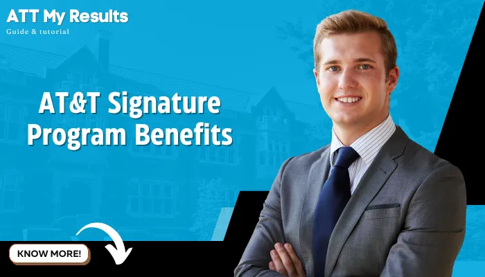 AT&T Signature Program Benefits