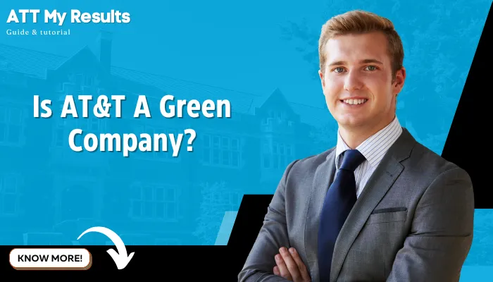 Is AT&T A Green Company?